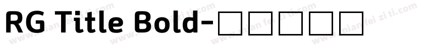 RG Title Bold字体转换